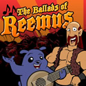 Ballads of Reemus